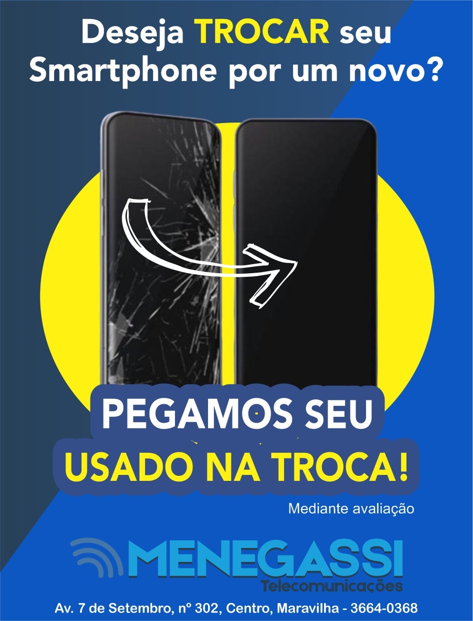 COMPRA DE APARELHOS USADOS NA TROCA DE UM NOVO - DaCidadeShop